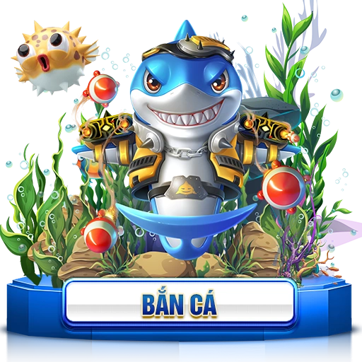 Bắn cá đổi thưởng